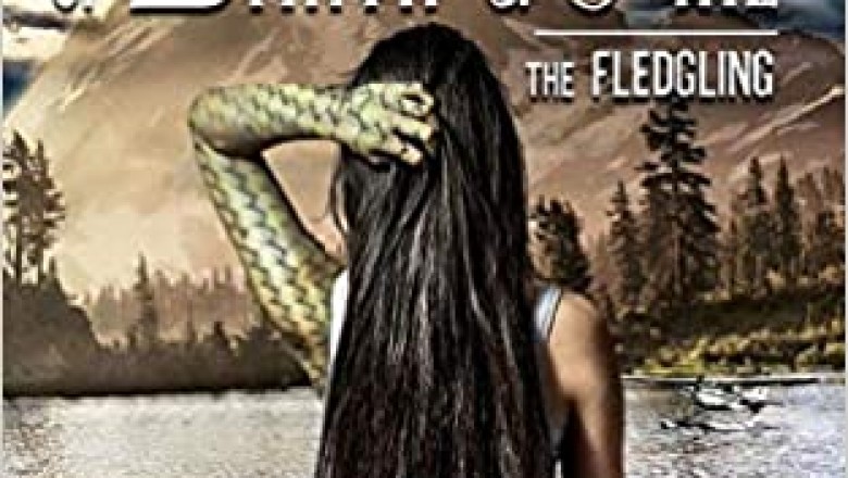 Daughter of Earth & Fire: The Fledgling