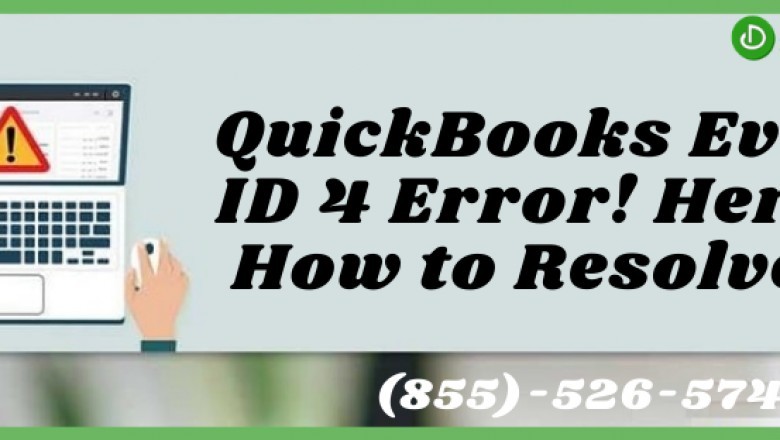 How to solve QuickBooks Event ID 4 Error?