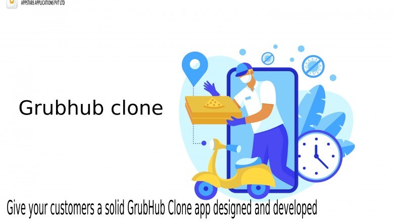 Revolutionize the food delivery industry with a fascinating Grubhub Clone app