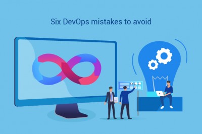 Six mistakes to avoid while considering DevOps transformation