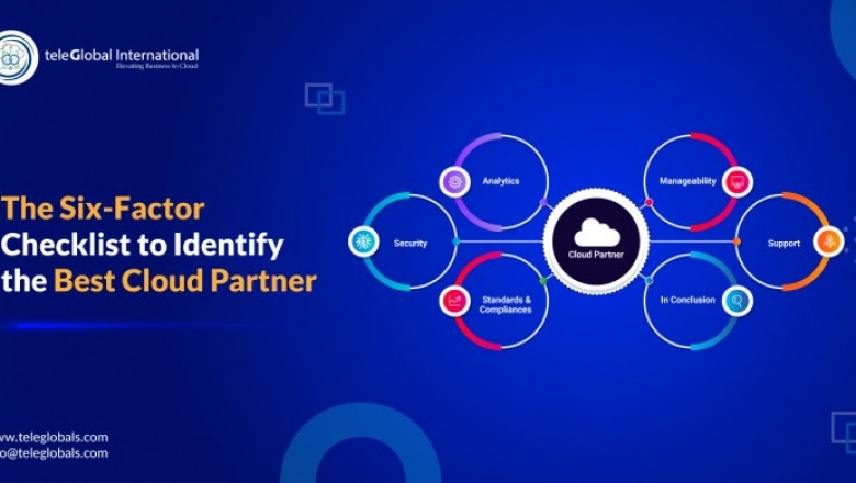 The Six-Factor Checklist to Identify the Best Cloud Partner