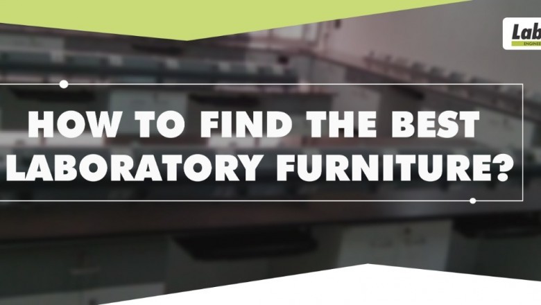 HOW TO FIND THE BEST LABORATORY FURNITURE?