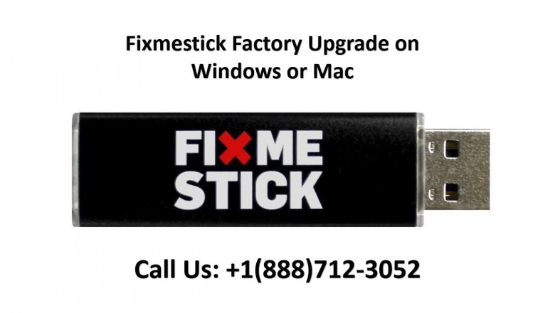 How to Fixmestick Factory Upgrade on Windows or Mac