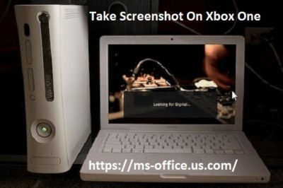 How You Can Take Screenshot On Xbox One? - www.office.com/setup