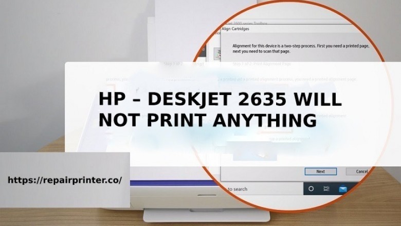 Fixed : HP – Deskjet 2635 Will Not Print Anything