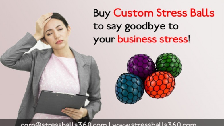 Buy Custom Stress Balls To Say Goodbye To Your Business Stress!
