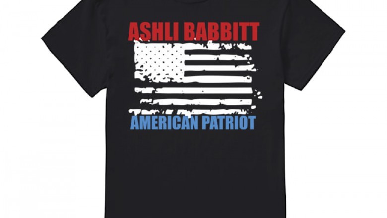 Sears Ashli Babbitt American Patriot T Shirts
