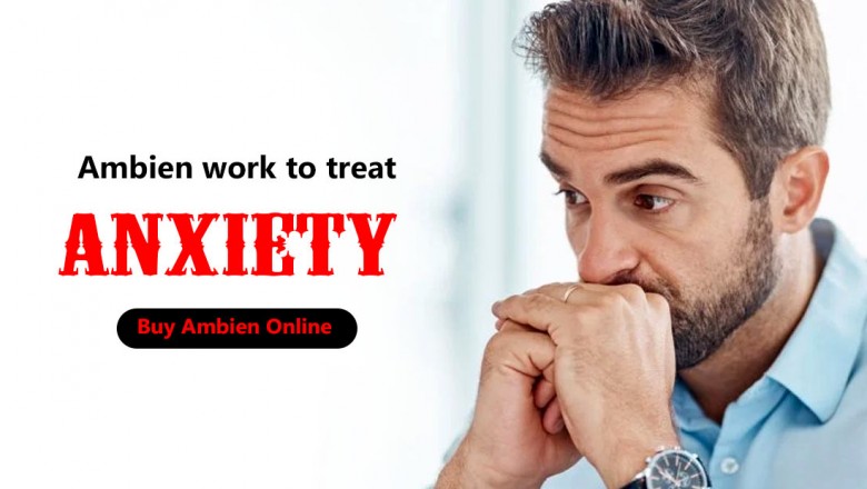 How does Ambien work to treat anxiety? Where to Buy Ambien Online?