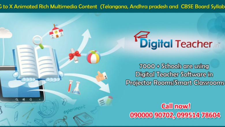 Digital classroom for smarter generation-Digital Teacher