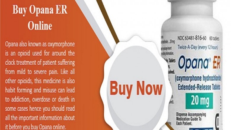 Buy Opana ER Online | Order Opana ER Overnight | Shop now at Adtrafficnow.info
