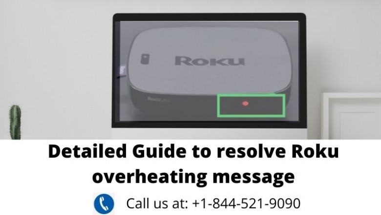 Detailed Guide To Resolve Roku Overheating Message