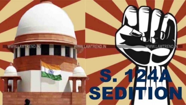 What is 124A IPC (Sedition)? Know Here