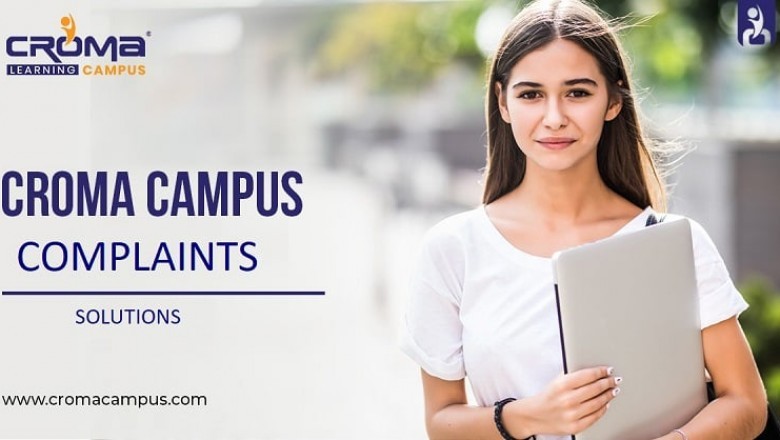 Why Is Everyone Talking About Croma Campus Complaints?