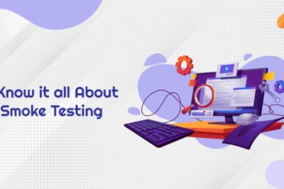 Know It All About Smoke Testing
