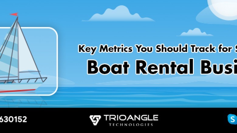 Key Metrics You Should Track for Successful Boat Rental Business