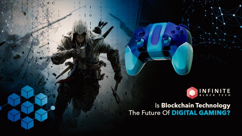 Effect Of Blockchain Technology On Digital Gaming