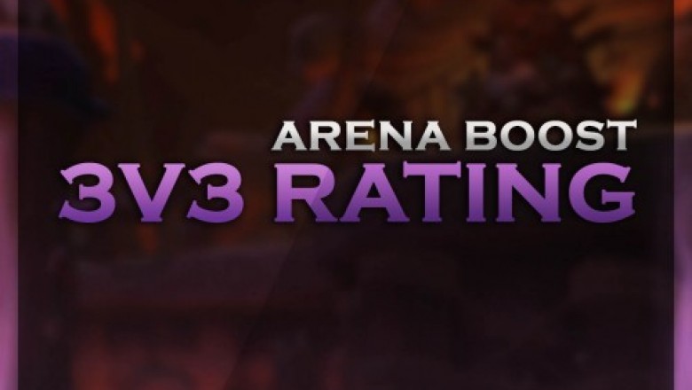 3v3 Arena Rating WoW Boost