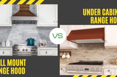 Wall Mount vs Under Cabinet Range Hood: Which One to Choose?