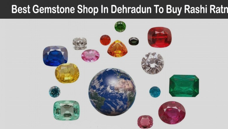 Best Gemstone Shop In Dehradun To Buy Rashi Ratna – Gemadda