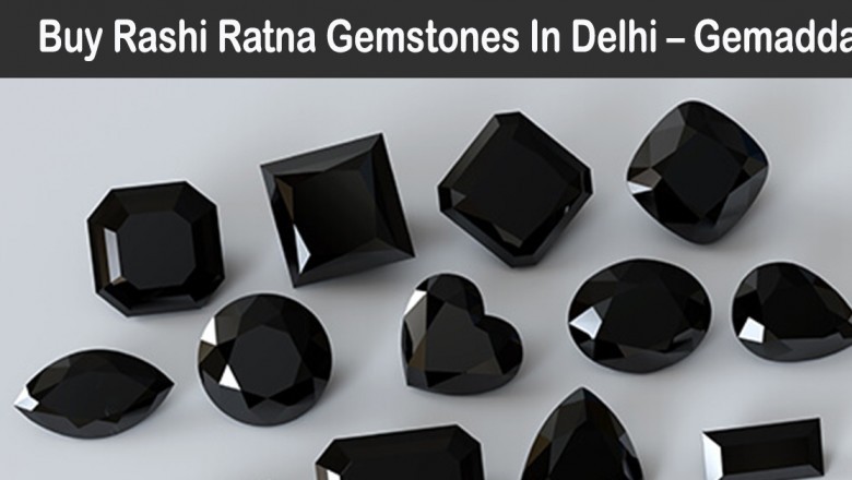 Best Place To Buy Gemstones In Delhi – Gemadda