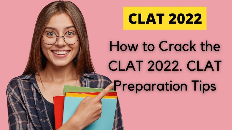CLAT Preparataon 2022: How to Prepare Online, Tips for Logical Reasoning, GK, English