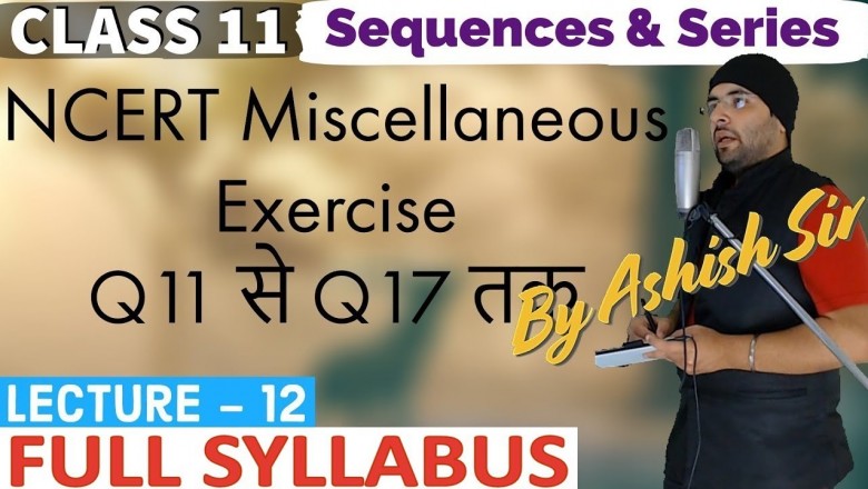 Sequences and Series Class 11 Maths IIT JEE Mains