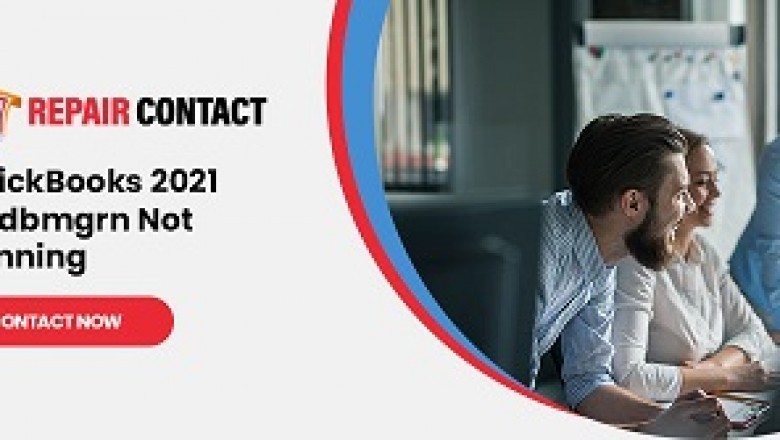 Easy Ways To Fix QuickBooks 2021 Qbdbmgrn Not Running