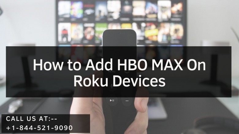 How to Add HBO MAX On Roku Devices