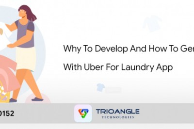 Why To Develop And How To Generate Revenue With Uber For Laundry App?
