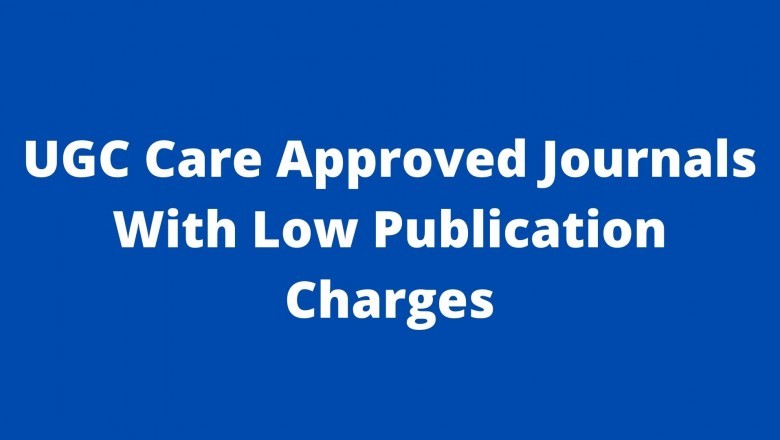 Where can I Find UGC Approved Journals With Low Publication Charges and Fast publication