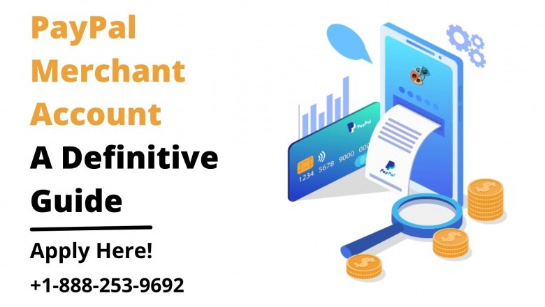 PayPal Merchant Account - A Definitive Guide