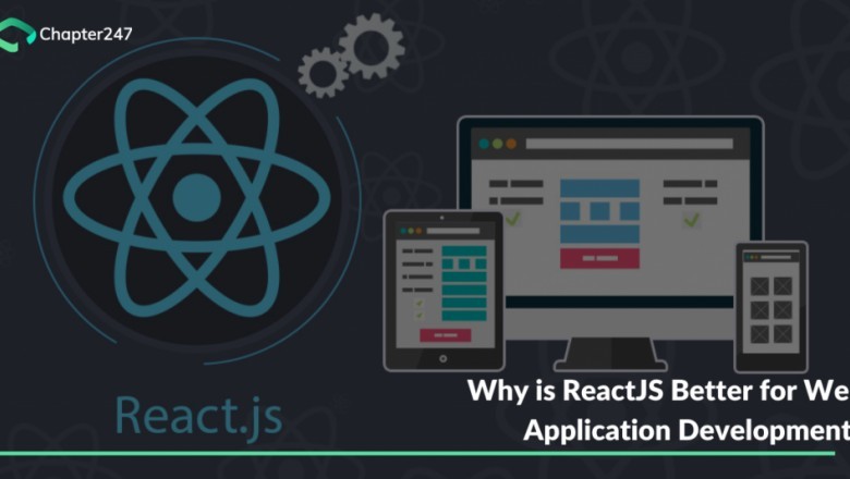 top 7 benefits of Reactjs Development for Web Application
