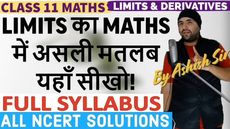 Basics of Limits and Derivatives Class 11 Maths IIT JEE Mains