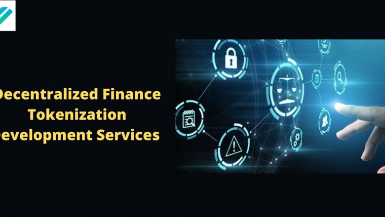 Elevate Digital Businesses With Decentralized Finance Tokenization Development Services