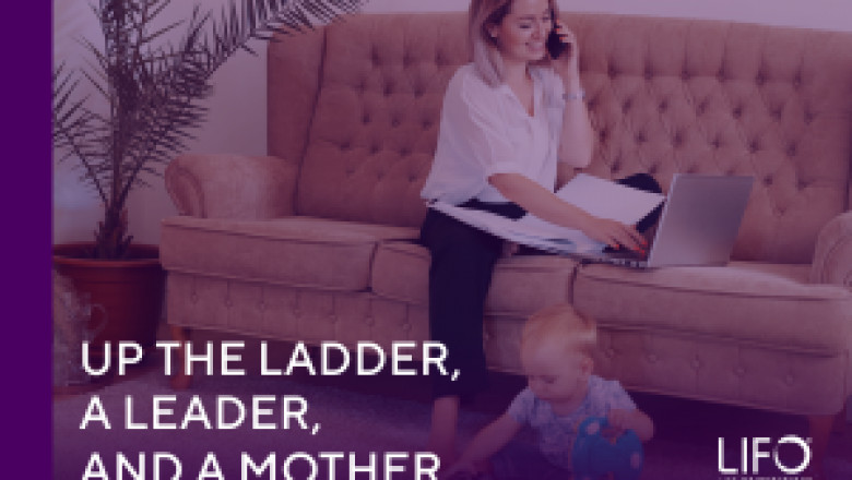 Up the Ladder, a Leader, and a Mother
