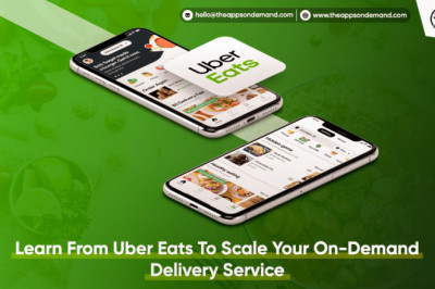 Things to Learn From Uber Eats To Scale Your On-Demand Delivery Service
