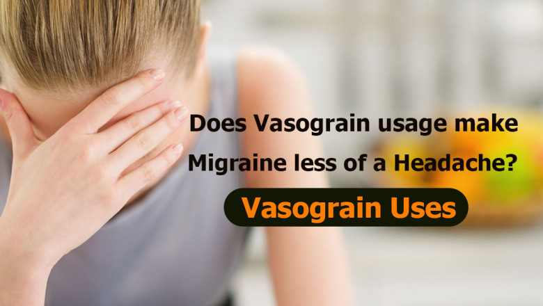 Does Vasograin usage make migraine less of a headache? Vasograin Uses