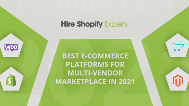 Best E-Commerce Platforms For Multi-Vendor Marketplace in 2021