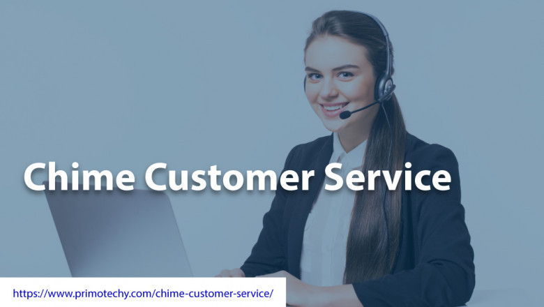 How can i contact to chime customer service?