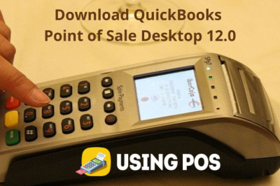 Download QuickBooks Point of Sale Desktop 12.0