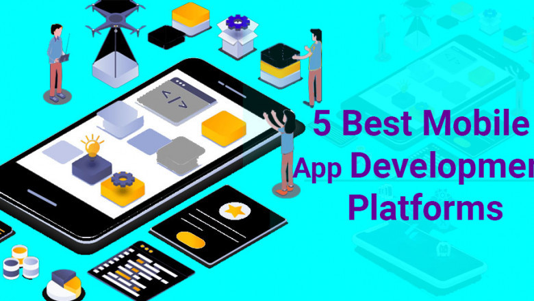 5 Best Mobile App Development Platforms