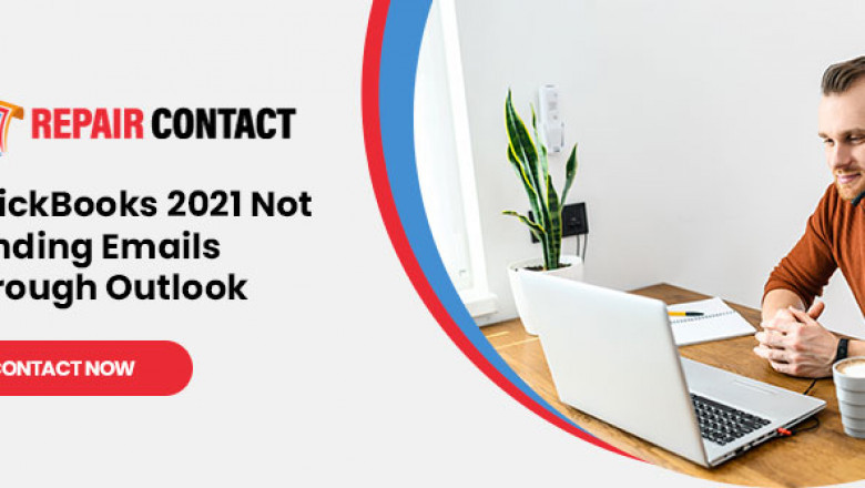 Complete Solution For QuickBooks 2021 Not Sending Emails Through In Outlook
