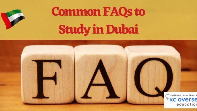List of Top FAQ’s about Studying in Dubai