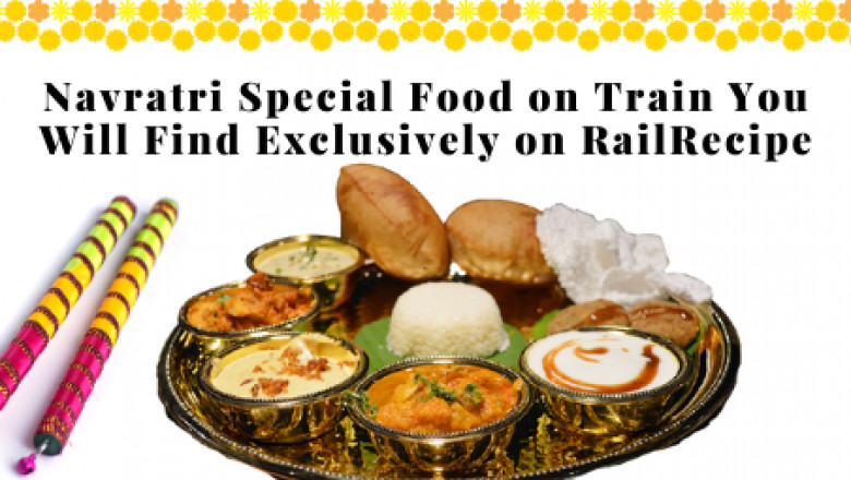Navratri Special Food on Train You Will Find Exclusively on RailRecipe
