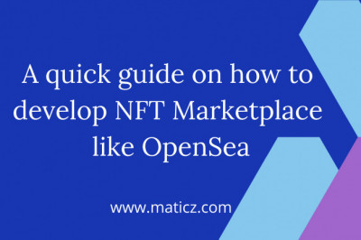 A quick guide on how to develop NFT Marketplace like OpenSea