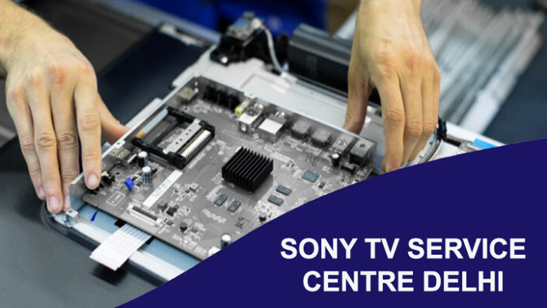 Authorized Sony TV Service Centre Delhi | Call 8447997638