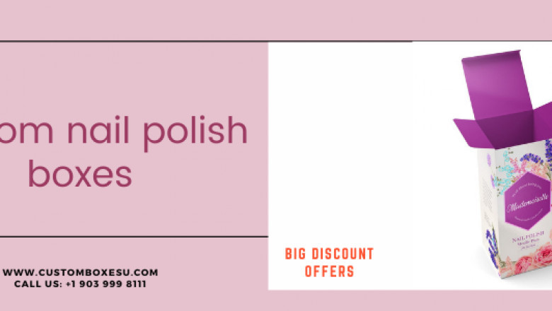 Customized Nail Polish Boxes