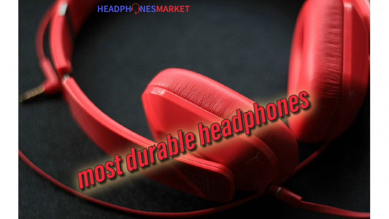 7 Most Durable Headphones in 2021