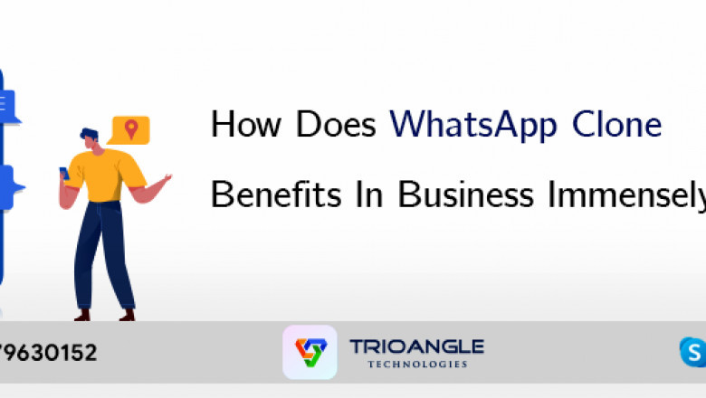 How Does WhatsApp Clone Benefits In Business Immensely?