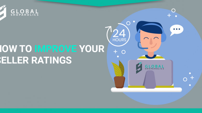 How to Improve your Seller Ratings
